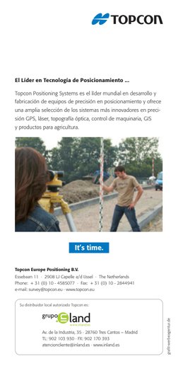 Topcon Europe Positioning B.V.
Essebaan 11  ·  2908 LJ Capelle a/d IJssel  ·  The Netherlands
Phone:  + 31 (0) 10 - 4585077